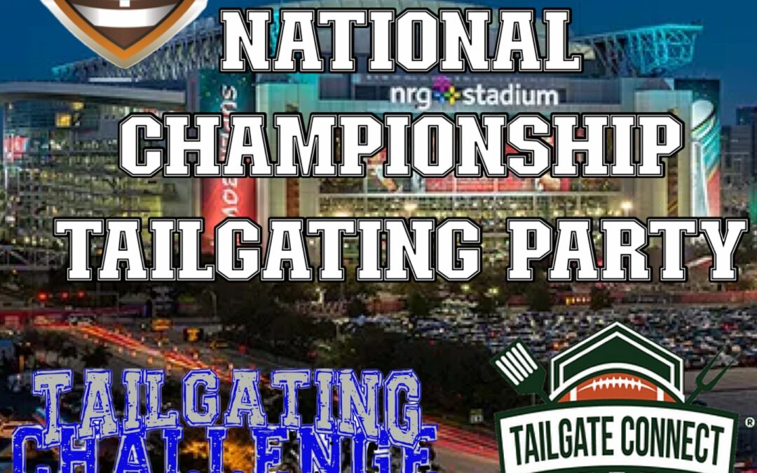 Tailgating At College Football National Championship